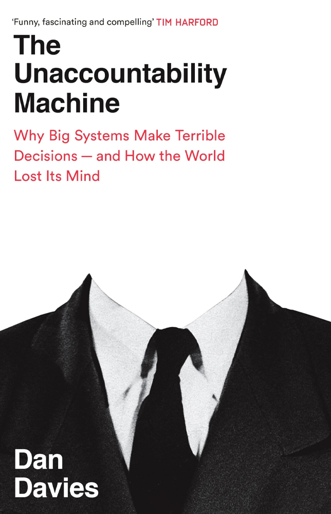 The unaccountability machine 644x1000px