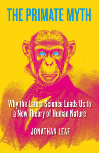 The Primate Myth 644x1000px